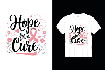 hope for a cure t shirt design or cancer poster design cancer quotes typography t shirt