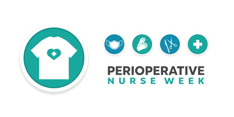 Perioperative Nurse Week. Great for cards, banners, posters, social media and more. White background.