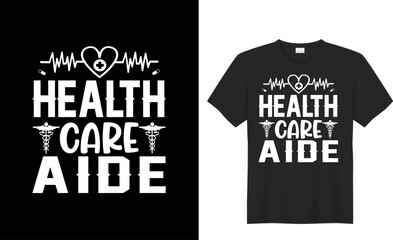 health care aide t shirt design