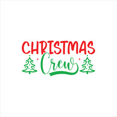 Christmas Crew SVG
