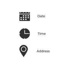 Date and time location address icon. Calendar, clock, location illustration symbol. Sign event data vector design.
