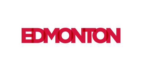 Edmonton in the Canada emblem. The design features a geometric style, vector illustration with bold typography in a modern font. The graphic slogan lettering.