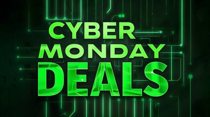 Green 'CYBER MONDAY DEALS' Neon Sign on an elegant Dark Background