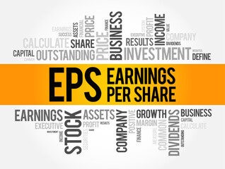 EPS Earnings Per Share - monetary value of earnings per outstanding share of common stock for a company, word cloud concept background