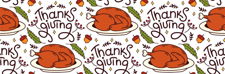 Happy Thanksgiving seamless pattern. Lettering, roast turkey, branch and acorn. Horizontal autumn background. Bird and harvesting. For wallpaper, invitation. Vector hand drawn doodle illustration.