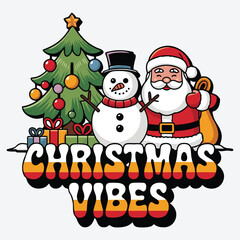 Christmas Vibes T-Shirt Design Retro Winter Christmas Vector