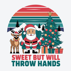 Sweet But Will Throw Hands T-Shirt Design Retro Winter Christmas Vector