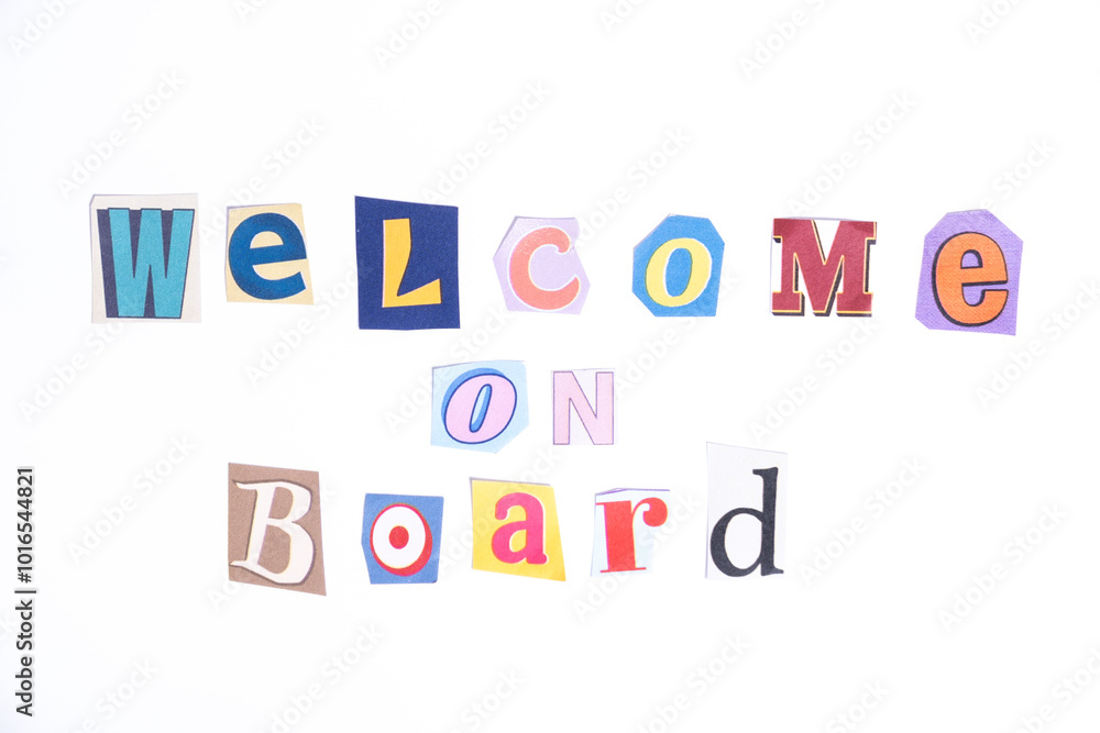 Fototapete welcome symbol. concept words welcome on board isolated on clean white background in fun cut out new