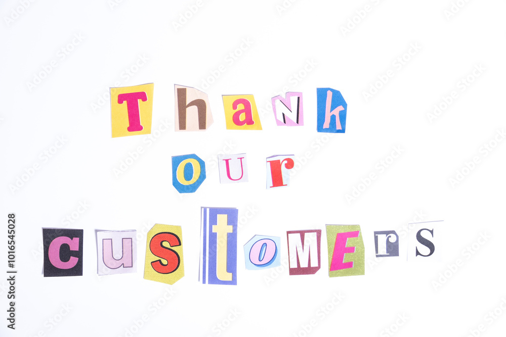 Fototapete fun cut out newspaper style typescript with words thank our customers. isolated on clean white backg