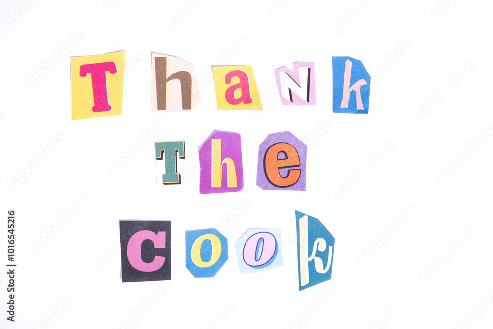 Fototapete fun cut out newspaper style typescript with phrase thanks the cook. isolated on clean white backgrou
