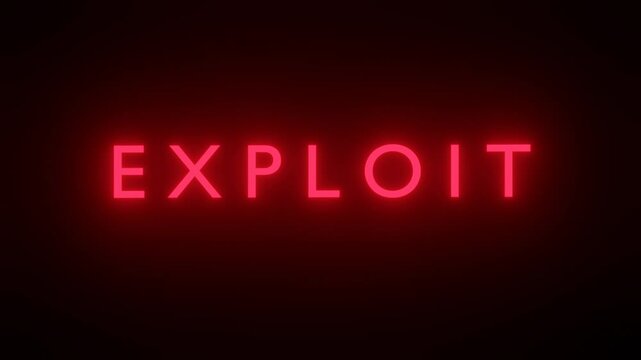 zero day exploit news, neon sign exploit text animation, security and loopholes concept, hack and exploit detected. cyber security and cyber threats