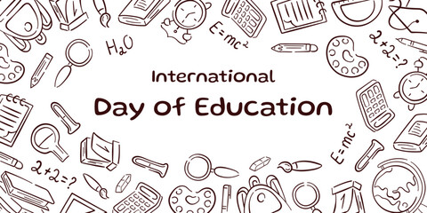 International Day of Education banner with doodle style educational tools like book, pencil, calculator and science symbol. Design for educational events and promotions.