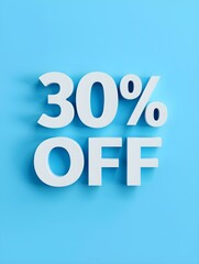 White '30% OFF' Promotional Sign on a Light Blue Background