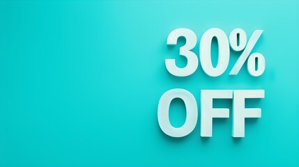 White '30% OFF' Promotional Sign on a Cyan Background with Copy Space
