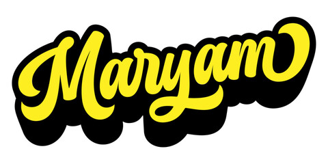 Given name Maryam written in retro groovy three-dimensional script lettering