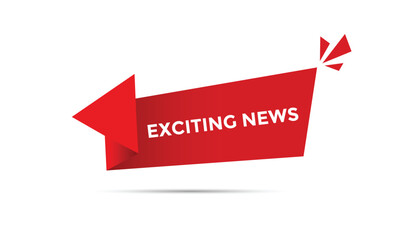 Exciting news  banner templates. Vector Illustration 
