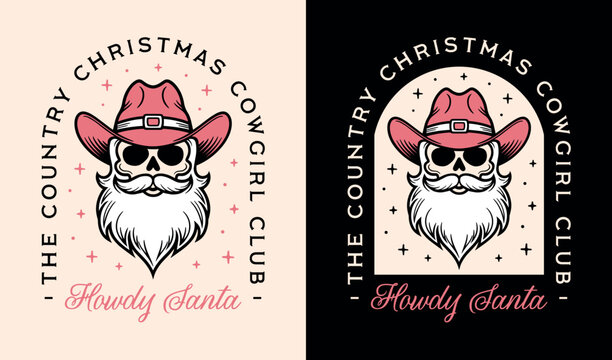 Christmas cowgirls club howdy Santa wearing pink cowboy hat western funny country girl party squad. Gothic retro vintage disco dark aesthetic women holiday illustration decor shirt design cut file.