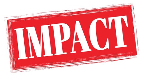 IMPACT text written on red stamp sign.