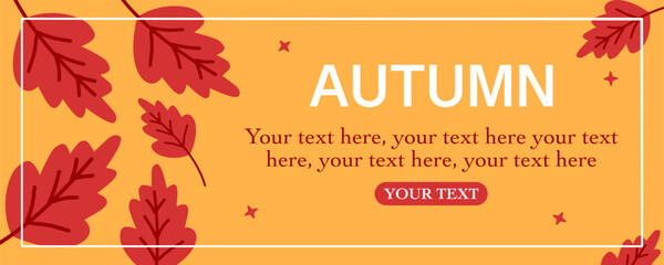 Autumn season greeting with fall leaves and minimalist horizontal orange background for poster, invitation, card, flyer, cover, banner, social media, sale, advertising. Vector illustration