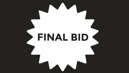 Final bid web banner templates. Vector Illustration 