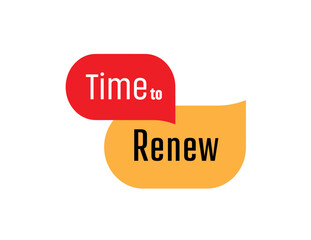 time to renew sign on white ackground	