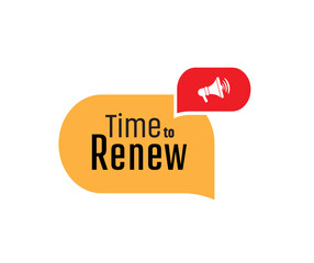 time to renew sign on white ackground	