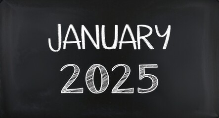 Fototapeta premium january 2025 text lettering on blackboard chalkboard background