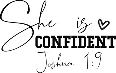 She is Confident Joshua 1:9