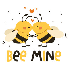 Flat vector illustration in children's style. Cute bees hugging each other. Hearts and inscription be mine. Vector illustration