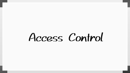 Access Control のホワイトボード風イラスト