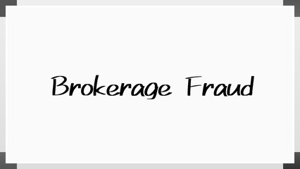 Brokerage Fraud のホワイトボード風イラスト