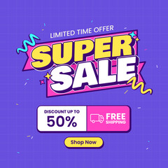 Super sale promotional banner design template. Limited time offer and discount sale poster for social media or website banner