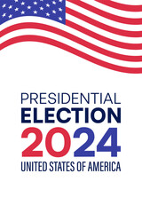 2024 United States Presidential Election Poster with Waving American Flag Design