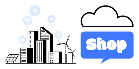 Obraz premium Modern cityscape with skyscrapers, wind turbines, solar panels, and technology icons. A blue cloud with the word Shop on the right. Ideal for sustainable cities, renewable energy, smart technology