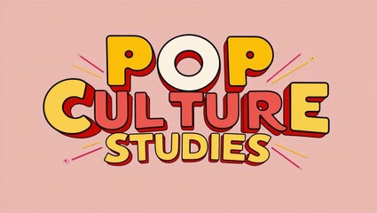 Vibrant Pop Culture Studies Burst with Energy