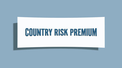 Country Risk Premium. A card isolated on blue background.