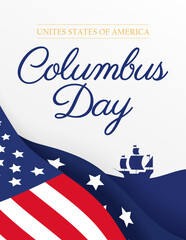 Happy Columbus Day card. Columbus day text with american flag on white background. Vector card for Columbus Day in the USA.