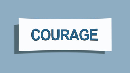 Courage. A card isolated on blue background.