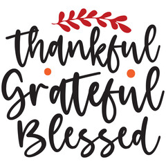 Obraz premium thankful grateful blessed