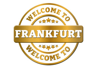 gold sticker welcome to Frankfurt Germany