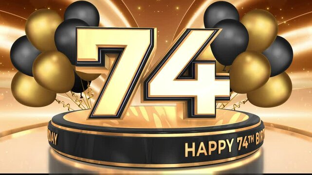 74 years, 74th birthday loop, looped video background, backdrop in 3D Gold with balloons
