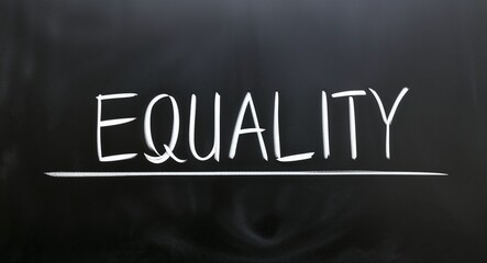 Obraz premium equality text lettering on blackboard chalkboard background