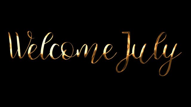 Golden script lettering welcomes July on a black background. Suitable for summerthemed designs, greeting cards, social media posts, and calendars.