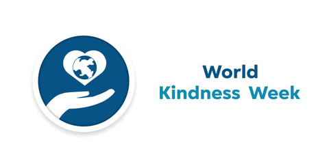 World Kindness Week. Earth, heart and hand. Great for cards, banners, posters, social media and more. White background.