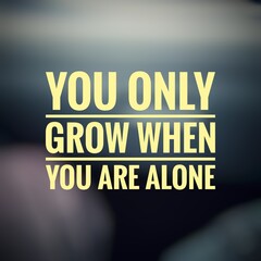 Inspirational motivation quote in bokeh background