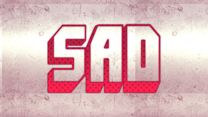 Cute 3d bold outline pink word design of Sad on white background.