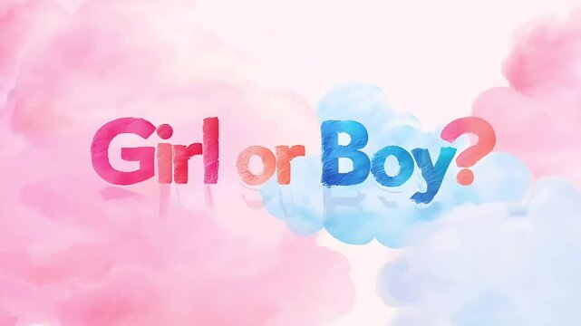"Girl or Boy?" text with pink and blue clouds, symbolizing gender reveal and celebration