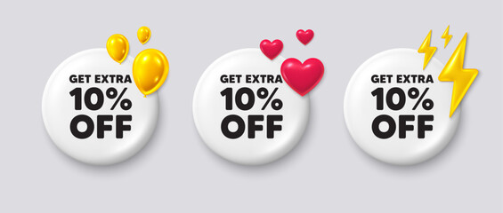 Get Extra 10 percent off sale. White buttons with 3d icons. Discount offer price sign. Special offer symbol. Save 10 percentages. Extra discount button message. Vector