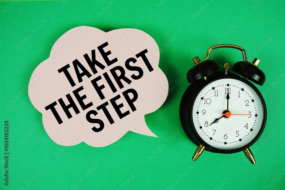 Poster take the first step text on speech bubble with alarm clock on green background