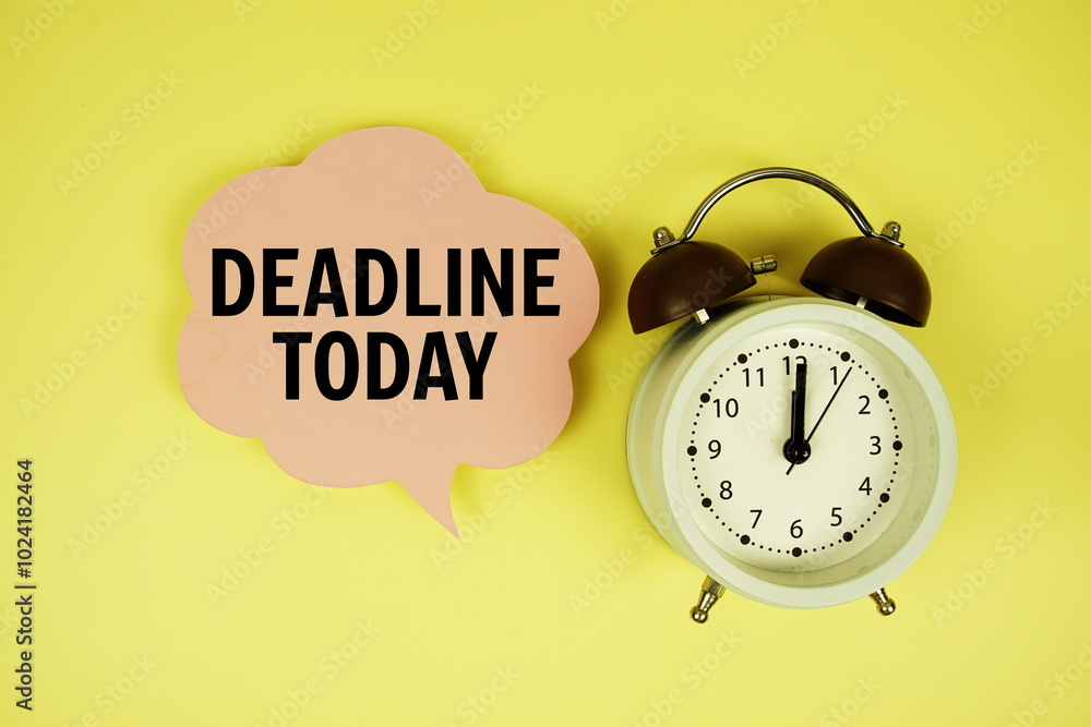 Poster deadline today text on speech bubble with alarm clock on yellow background